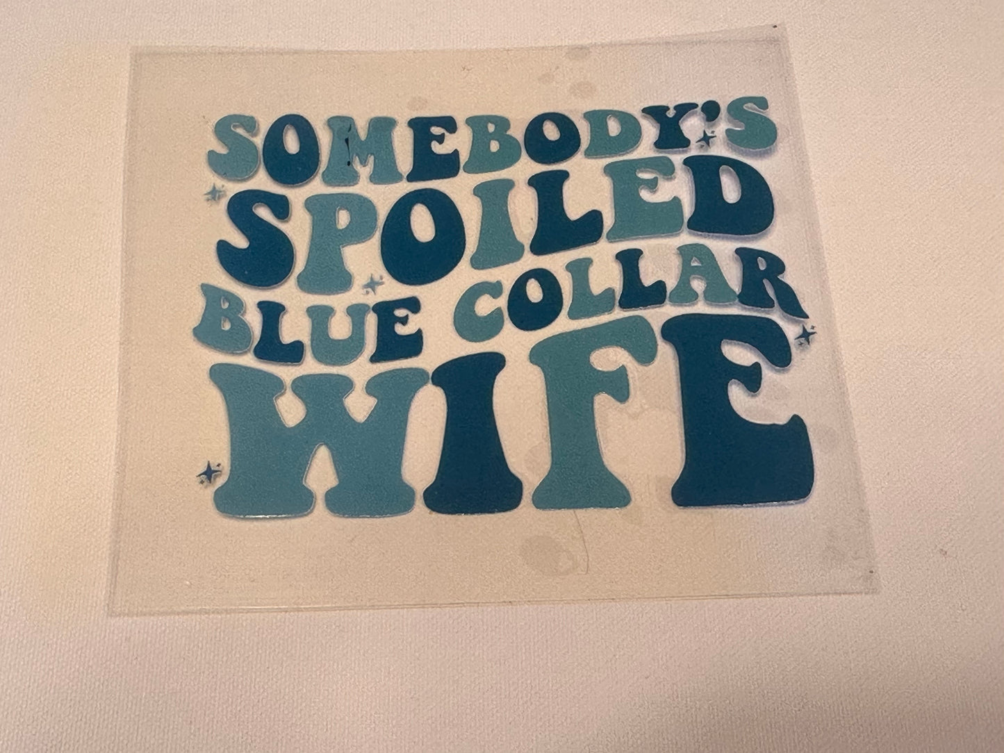 Blue collar wife